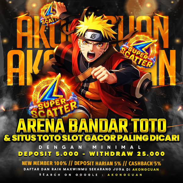 AkongCuan | Arena Bandar Toto & Situs Toto Slot Gacor Paling Dicari